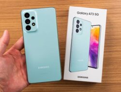 Harga Samsung Galaxy A73 5G Turun Rp 1 Juta di Bulan Desember 2023, Cek Harga dan Spesifikasinya