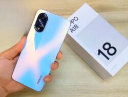Harga Terbaru OPPO A18 Semakin Murah, Turun Drastis di Akhir Tahun 2024