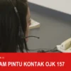 Enam Layanan di Kontak OJK 157 dan Kapan Memakai Masing-masing