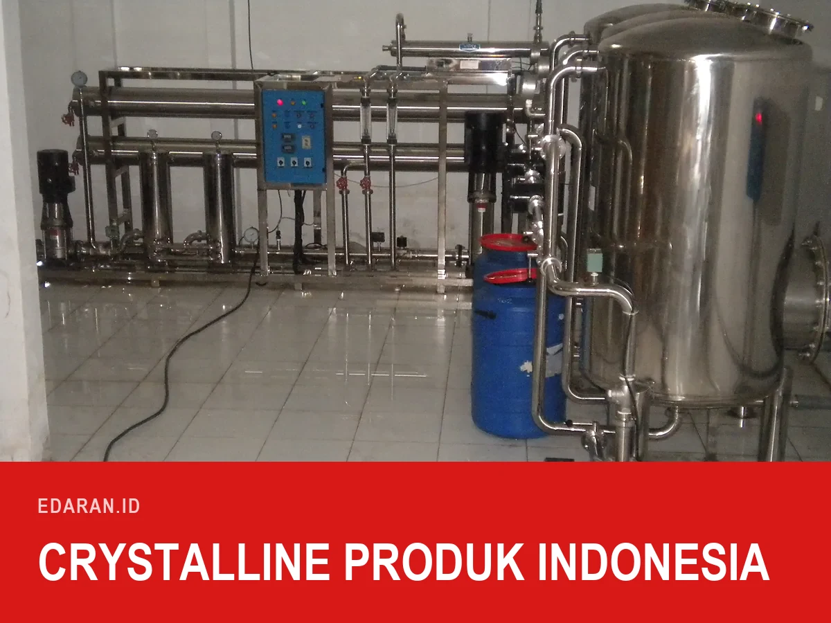Instalasi pengolahan air reverse osmosis di dalam ruangan, dengan teks judul "Crystalline Produk Indonesia"