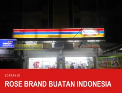 Rose Brand Produk Indonesia atau Impor, Ini Perusahaan di Baliknya